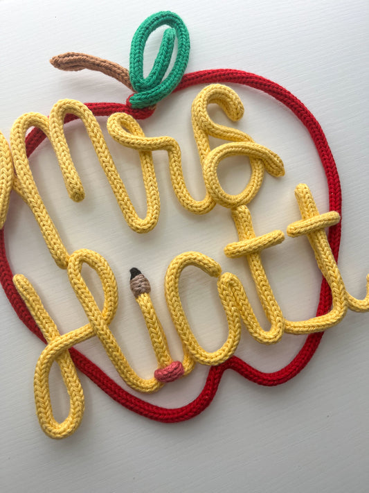 Knit Wire Personalized Apple Sign for Teacher